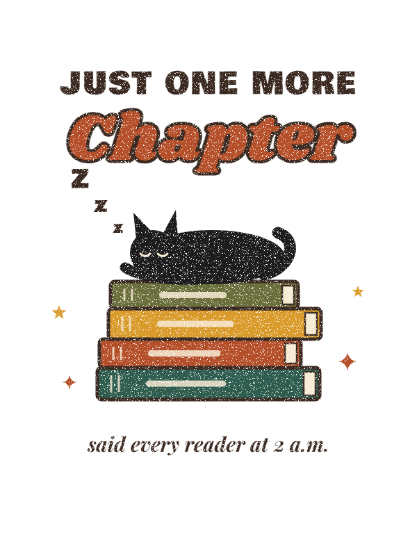 Just One More Chapter Sweatshirt design artwork