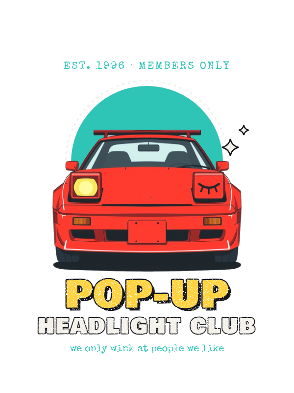 Pop-Up Headlight Club Tee design artwork