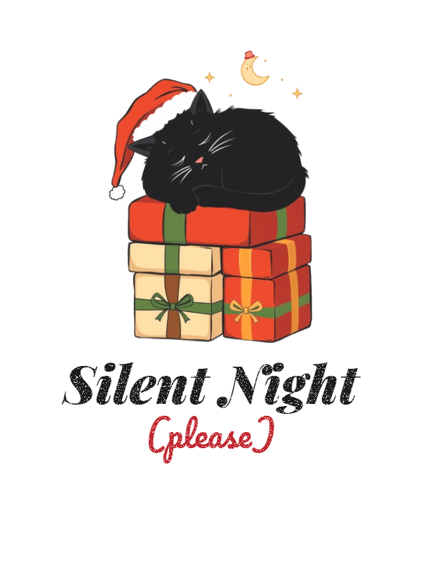 Silent Night (Please) Tee design artwork
