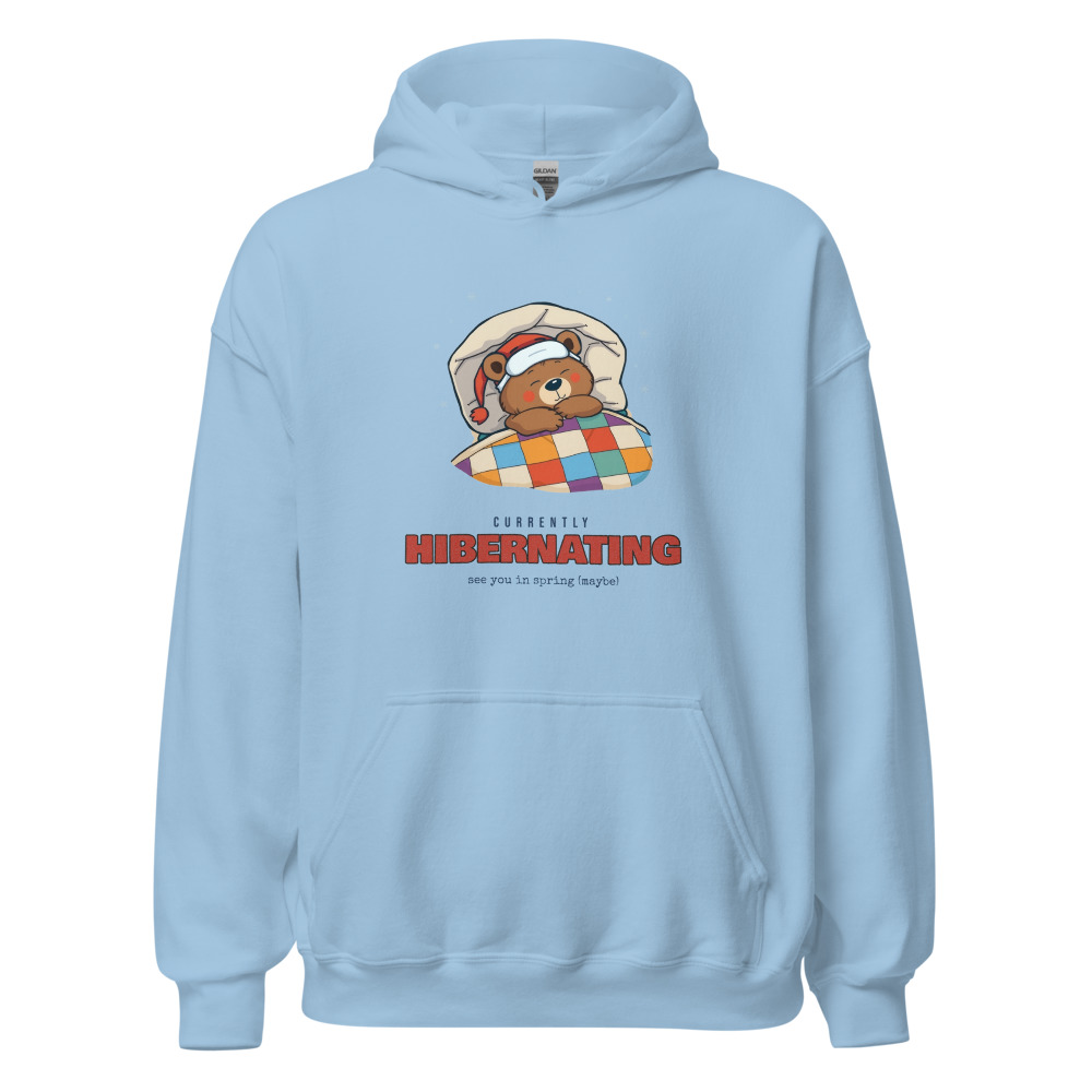 Currently Hibernating Hoodie in Light Blue