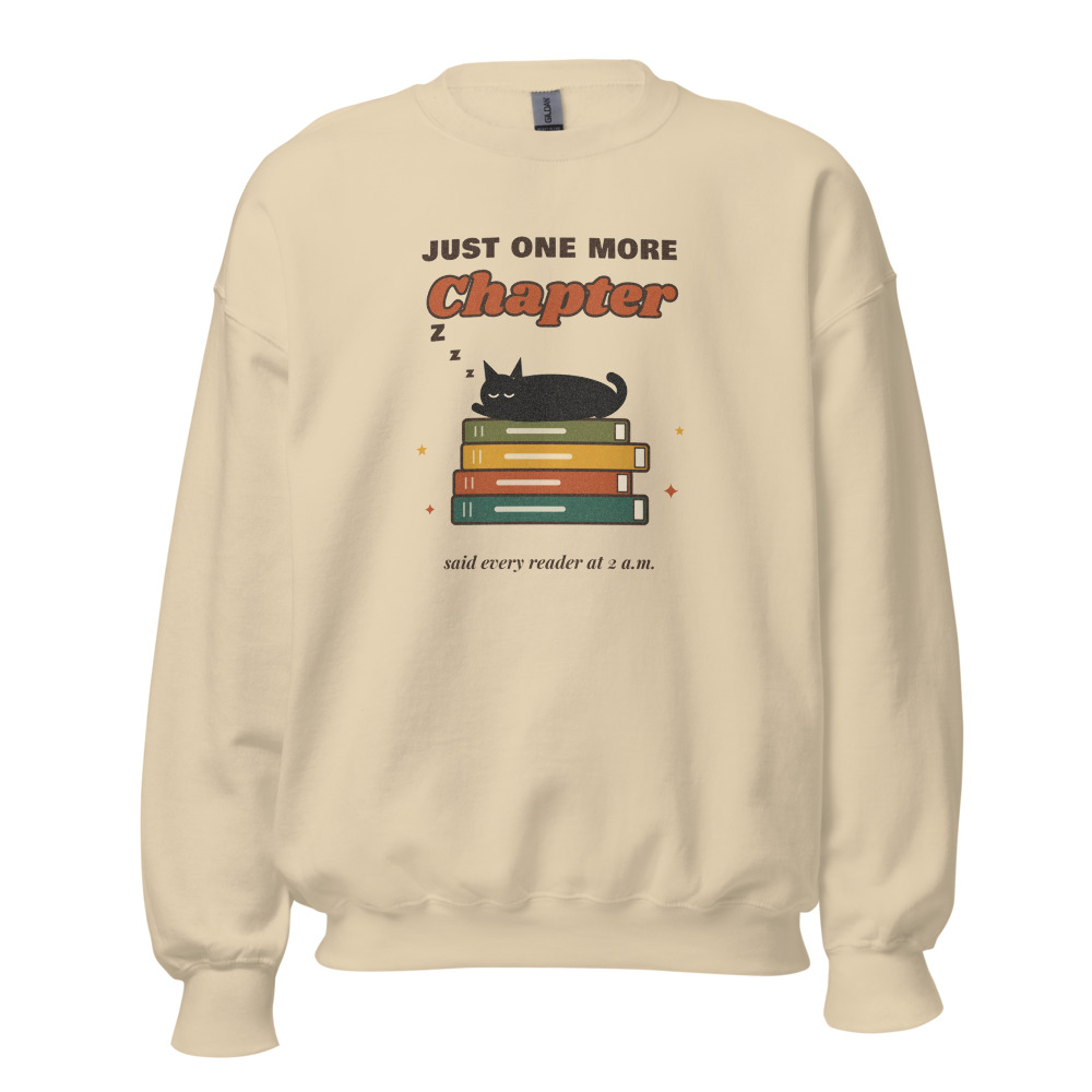 Just One More Chapter Sweatshirt, Sand