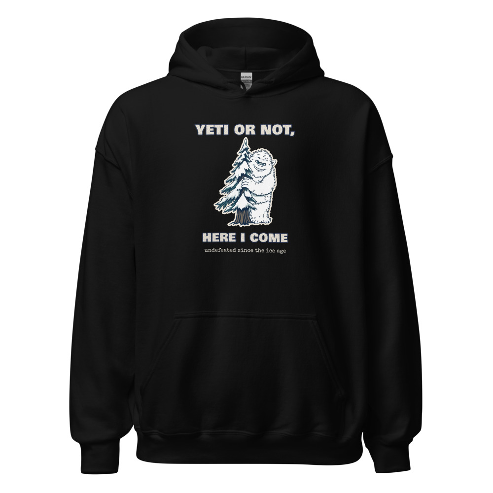 Yeti or Not Hoodie in Black